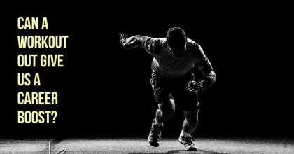 can-a-workout-give-us-a-career-boost